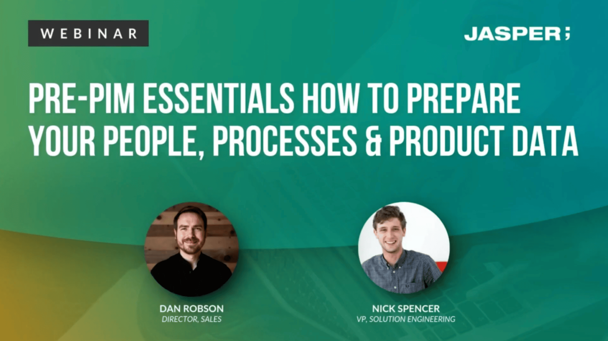 How to Prepare Your People, Processes & Product Data